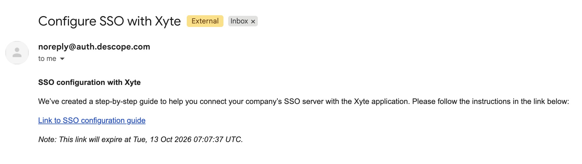 The SSO setup email The email containing your SSO setup link, with the expiry date noted at the bottom