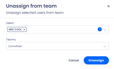 Screenshot of the dialog to unassign an existing user from the team, which highlights the 'Users', and 'Teams' input fields and the 'Unassign' and 'Cancel' buttons.