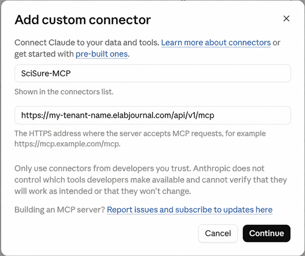 Claude Add custom connector dialog with SciSure-MCP and the <your-instance> MCP endpoint