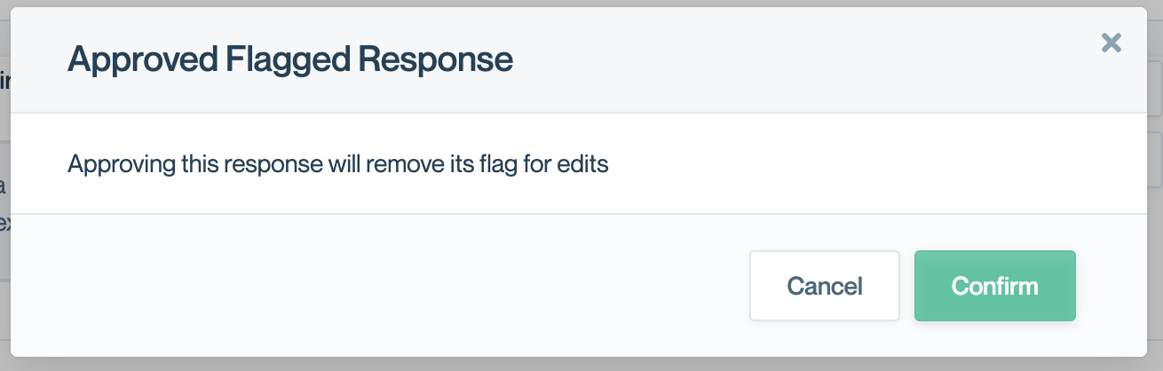 Approve Flagged Response Confirmation.png 1310