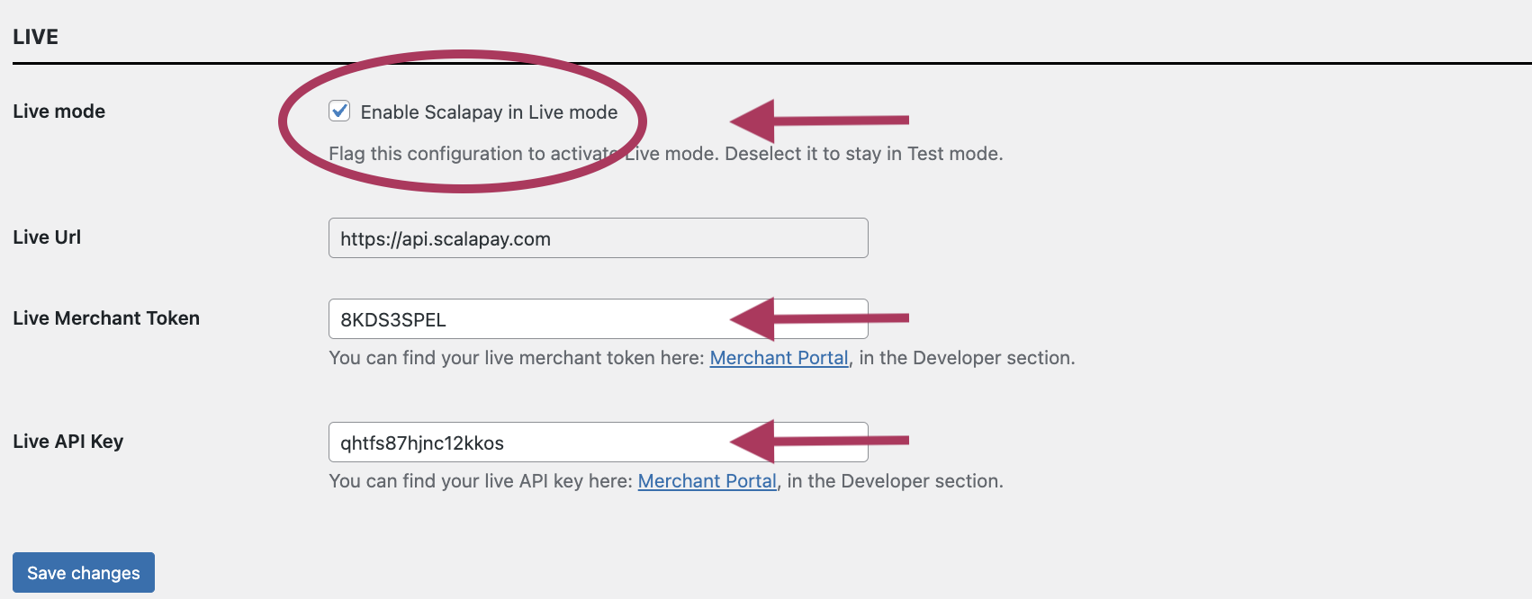 Flag the Live mode and enter the Live merchant token and the Live API key