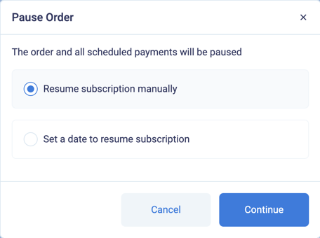 Select how to resume the subscription