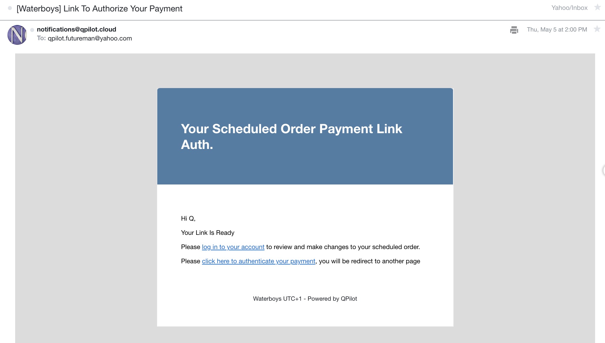 An email is sent to the Customer requesting them to authenticate their payment method.