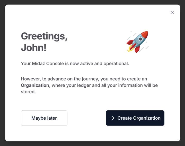 Figure 1. Window prompting the user to create an Organization.