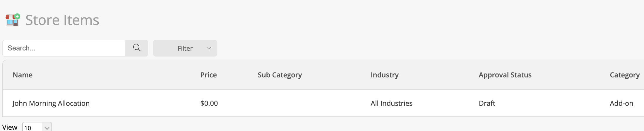 John Morning Allocation appears in Store Items. Draft is its Store approval status.