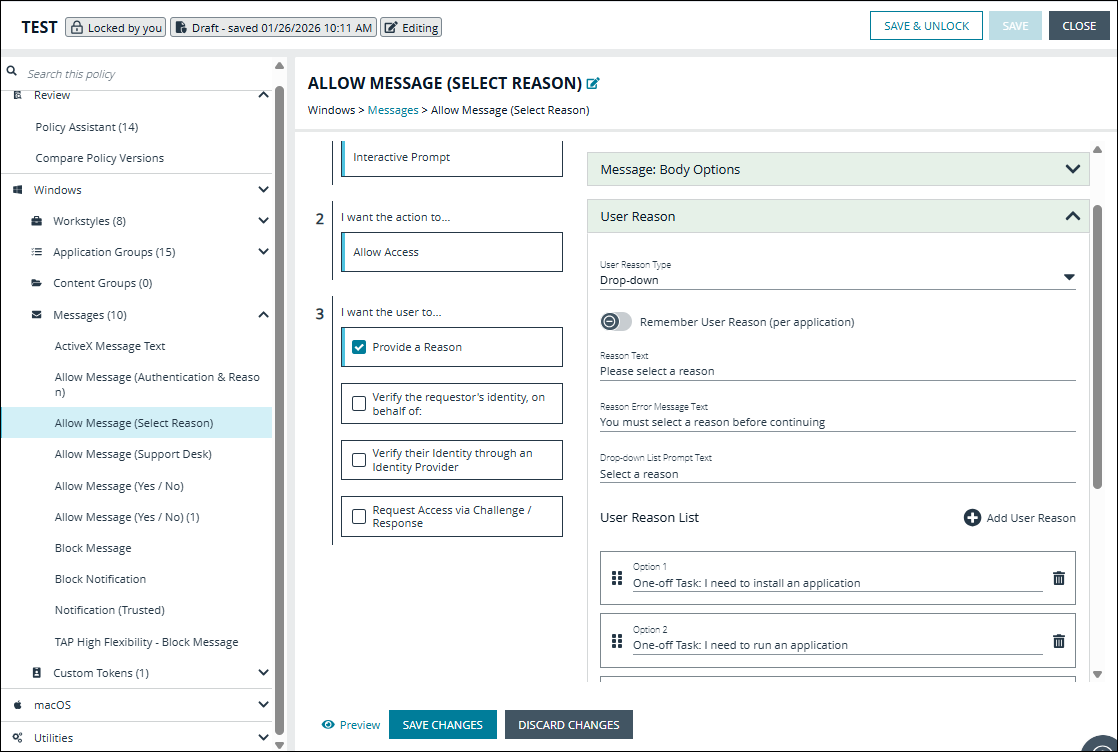 Select a user reason for a message box in the EPM Policy Editor.