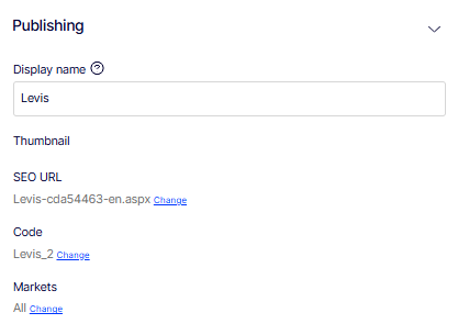 Screenshot of the Publishing section of a product entry in Optimizely Commerce Connect showing Display name, SEO URL, Code, and Markets fields.
