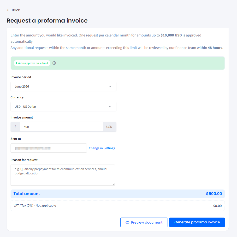 Screenshot of the Request a proforma invoice form showing Invoice period, Currency, Invoice amount, Sent to, and Reason for request fields with the Auto-approve on submit indicator