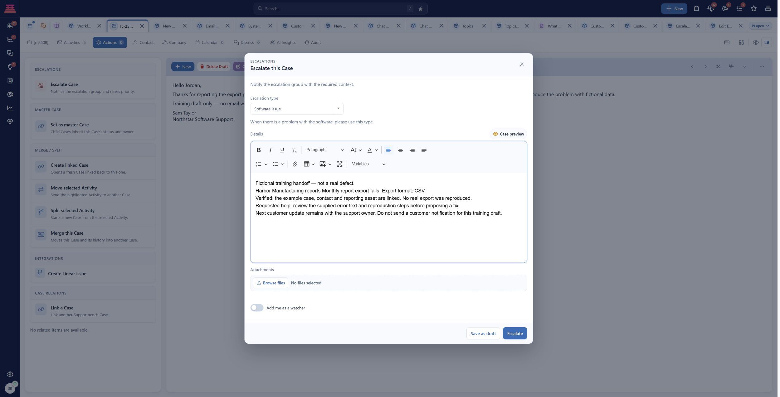 Filled escalation draft for the Harbor training case. Software issue supplies the template; Escalate has not been submitted and routing is untested.