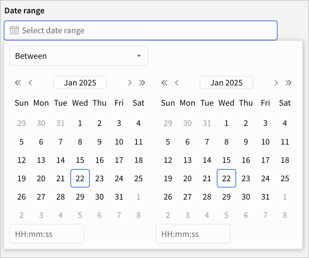 Date range control with the default option Between and the date January 22, 2025 selected for both the start and end dates.