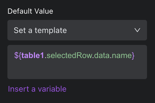 The template input field with a new value `${table1.selectRow.data.name}`
