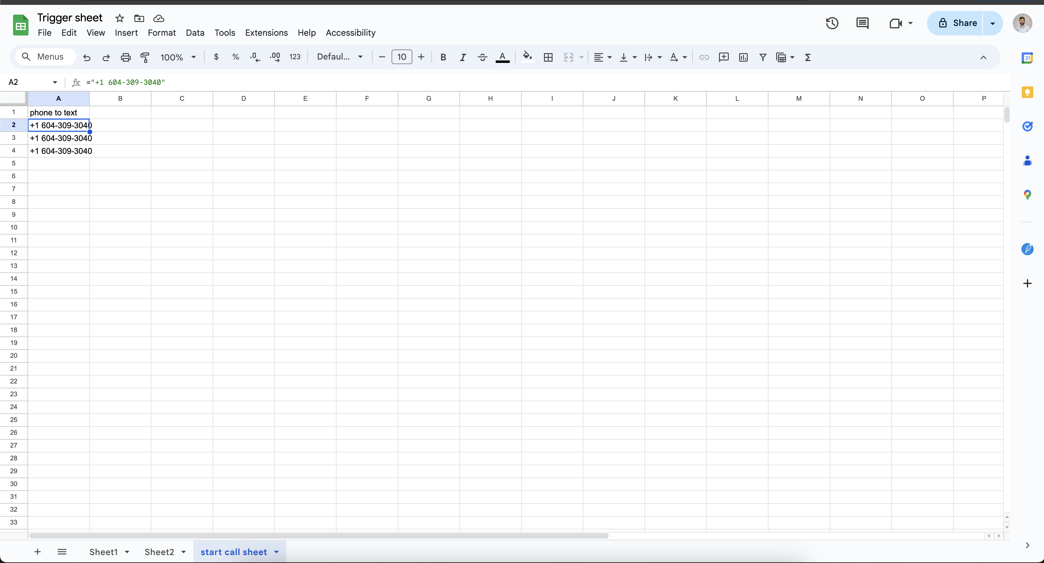 Spreadsheet Example with "start call sheet" Worksheet and "phone to text" column, matching the trigger settings