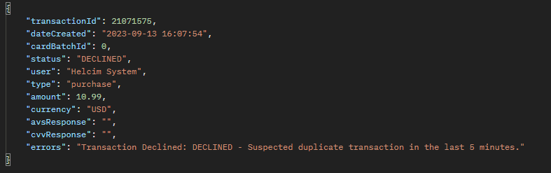 Transaction response object showing a transaction declined due to Suspected Duplicate check