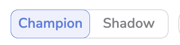 Switch between Champion / Shadow Prediction