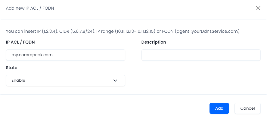 Screenshot of the window to specify IP ACL/FQDN