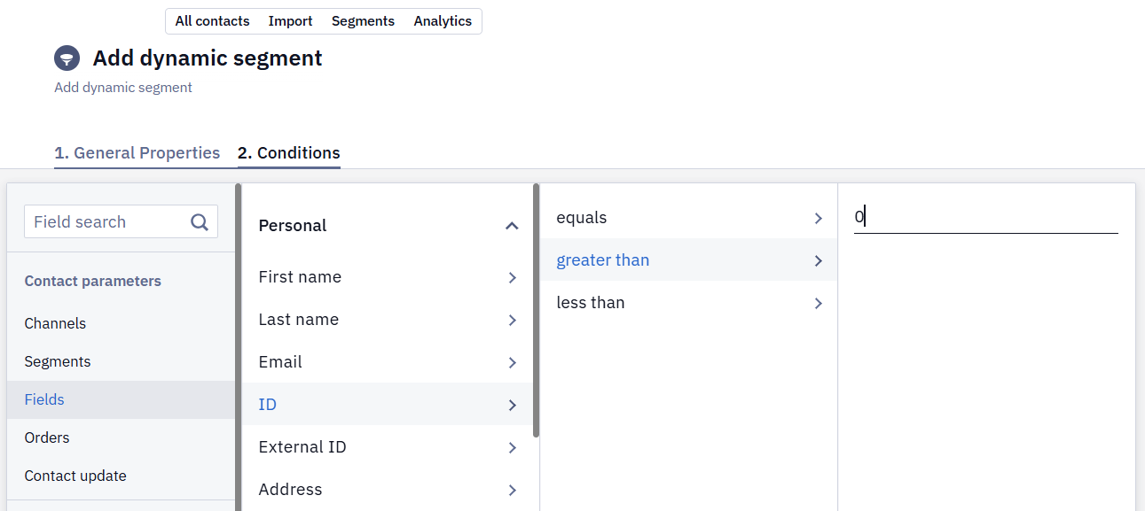 Segment condition set to Fields Personal ID greater than 0