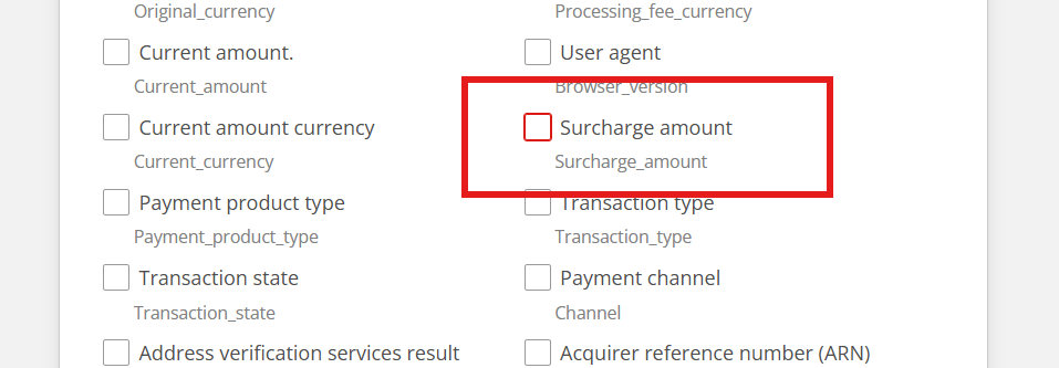 Surcharge filter on custom report templates in the OnlinePay dashboard.
