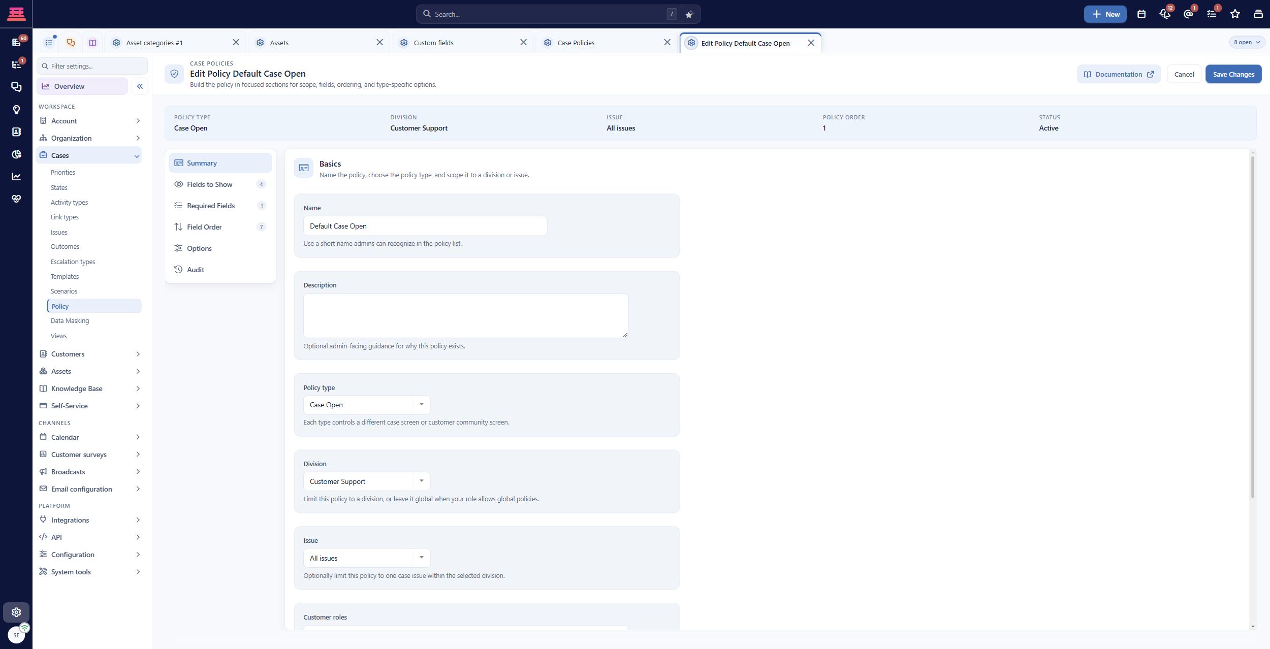 Saved Case Open policy scoped to Customer Support; these demo settings are examples.