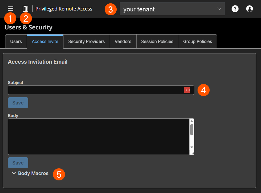 An image of BeyondTrust Privileged Remote Access interface showing the 'Users & Security' page with the 'Access Invite' tab selected. The page includes fields for composing an Access Invitation Email, including 'Subject' and 'Body' fields, each with its own 'Save' button. A 'Body Macros' dropdown menu is located at the bottom. The top bar displays a menu icon, the label 'Privileged Remote Access,' and a tenant dropdown labeled 'your-tenant'.