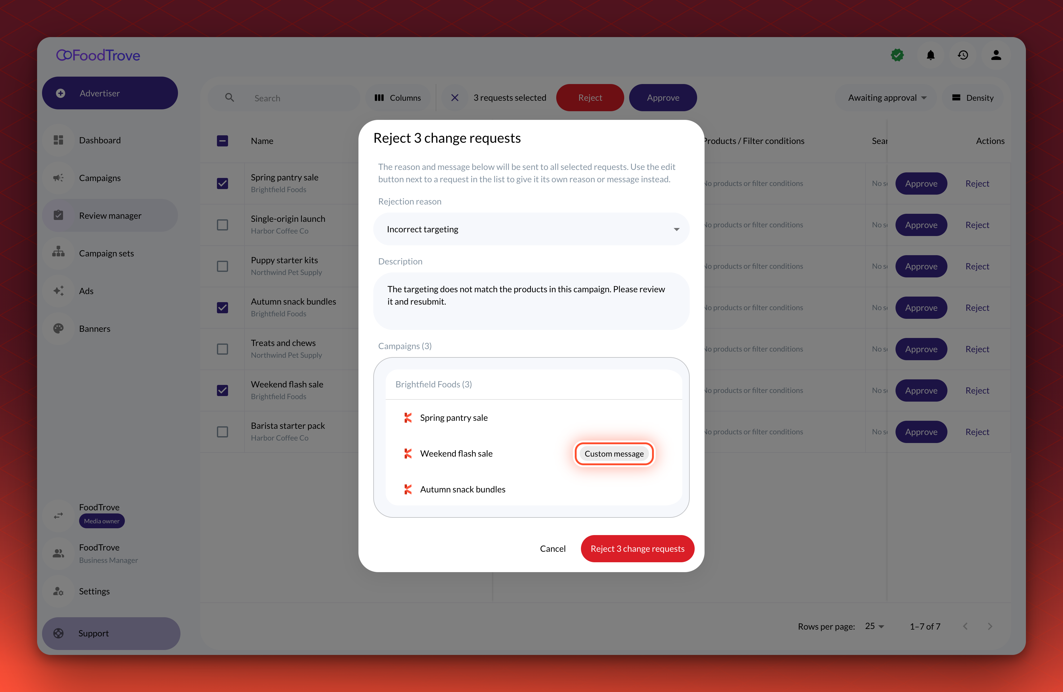 A preview of the Reject 3 change requests dialog with a shared rejection reason and description, and a list of the three campaigns, one marked Custom message.