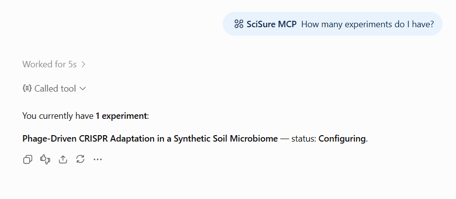 ChatGPT response after calling a SciSure MCP tool and returning an experiment