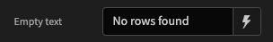 Custom no rows found text