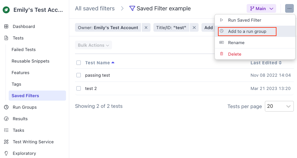 Adding a Saved Filter to a run group