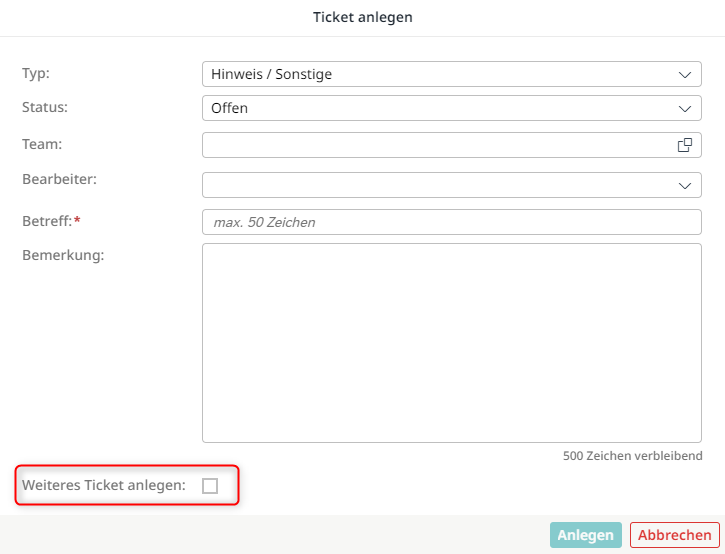 Weiteres Ticket anlegen