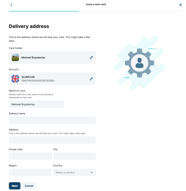 Personal details and address to issue a physical card