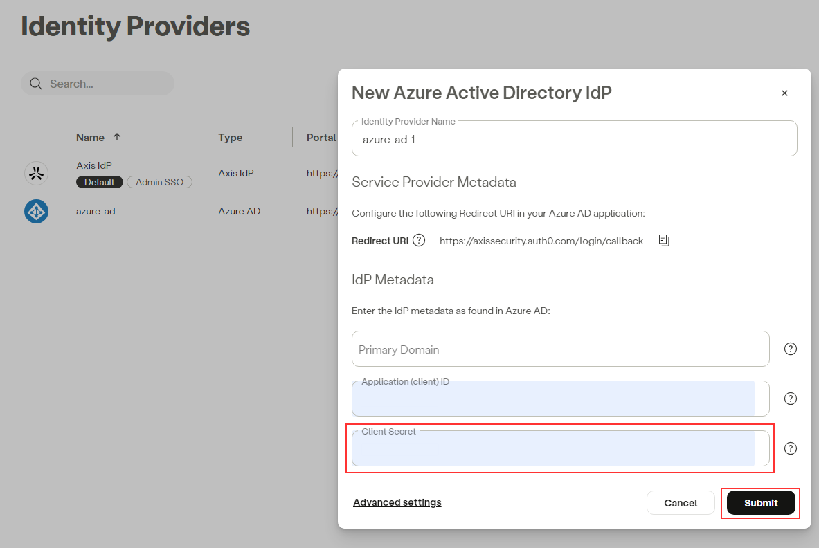 Pasting the **Client Secret Value** in the Azure IdP form in the **Axis Management Console**
