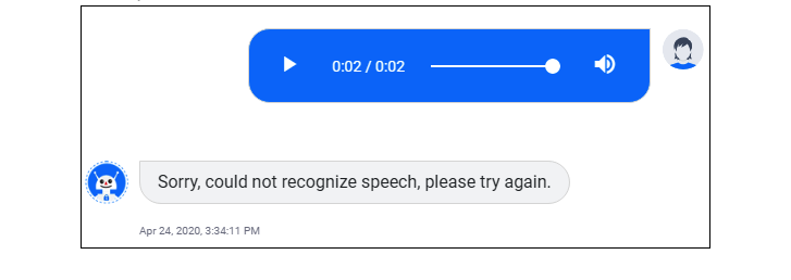 Example of speech recognition error (counted as 2 messages). Speech-to-text is available in Webchat, Facebook, Telegram, WhatsApp, Line.
