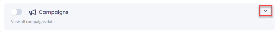 Screenshot of the disabled **Campaign** category with the expand button on the right.