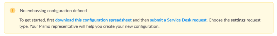 Links to download the configuration spreadsheet and open a Service Desk request