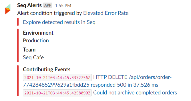 An alert notification displayed in Slack. The notification includes two notification properties, `Environment` and `Team`, along with two of  the events that contributed to the alert.