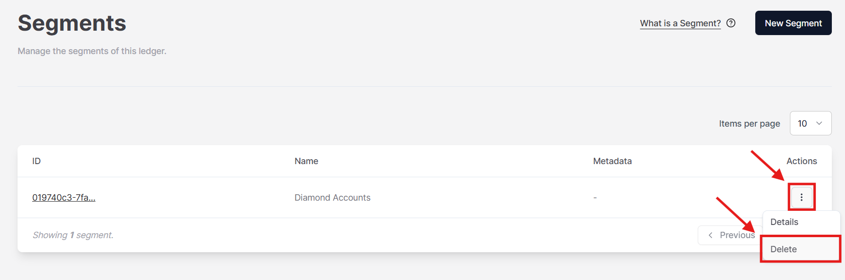 Figure 1. The option to delete a Segment on the Actions menu.