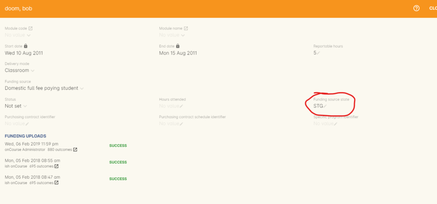 Figure 477. The Funding Source State value for this outcome has been changed from the default by adding data to this field shown