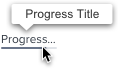 **Truncated Progress Title**

The Progress Title will truncate if the title is longer than the status bar. 

On Hover: Tooltip will be displayed and show full object text.