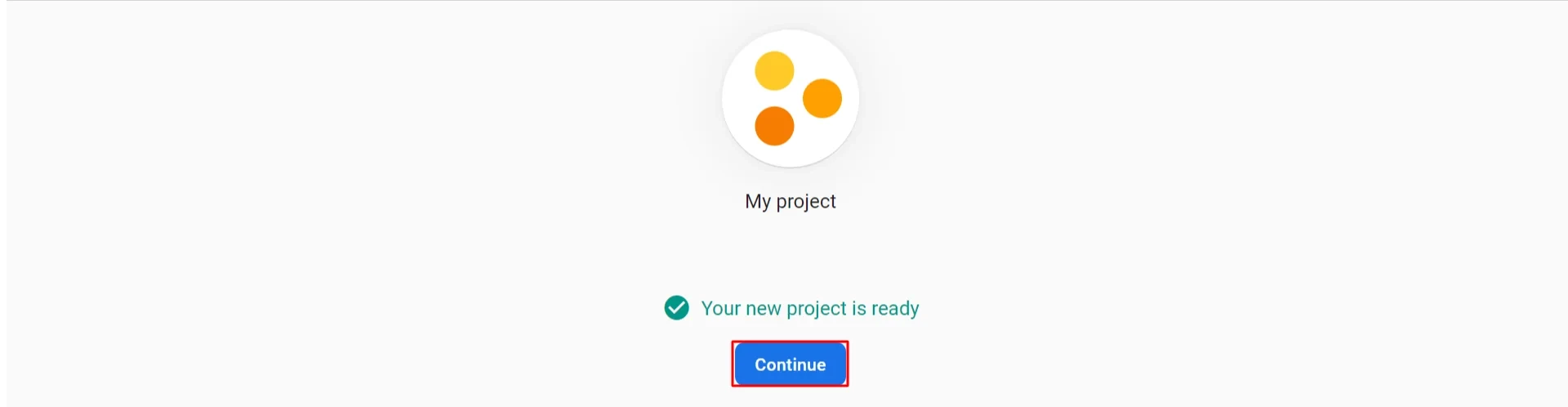 Your new project is ready