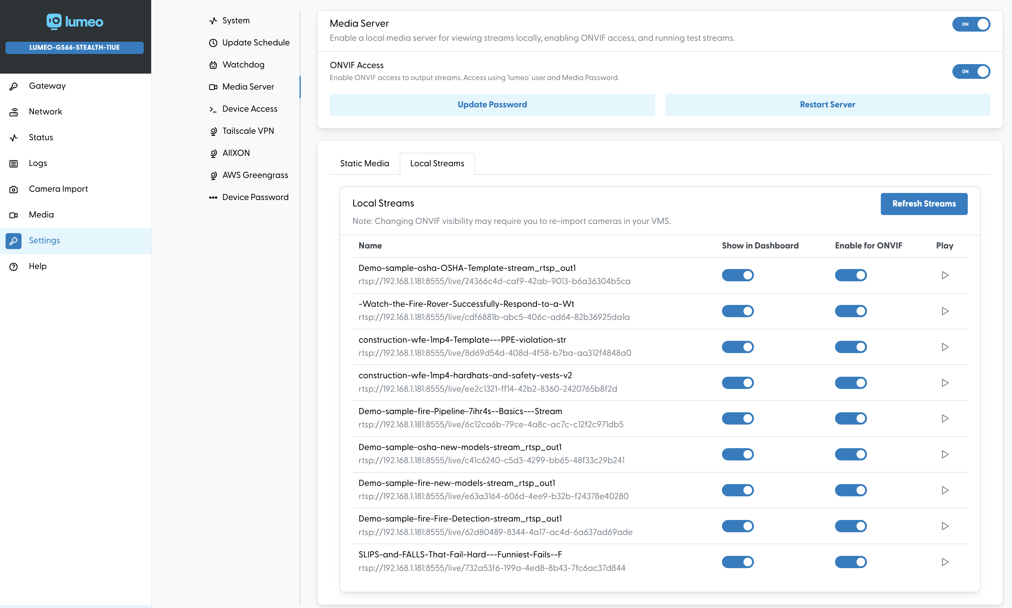 Turn on the media server, then click Import Gateway Streams, and then Restart