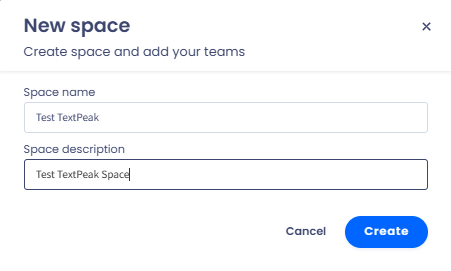 Screenshot of the dialog to create a new space in TextPeak, highlighting the 'Space name' and 'Space description' input fields and 'Create' and 'Cancel' buttons.