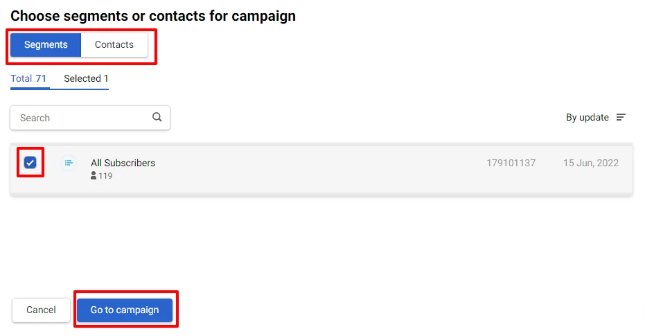 Choose segments or contacts for the campaign