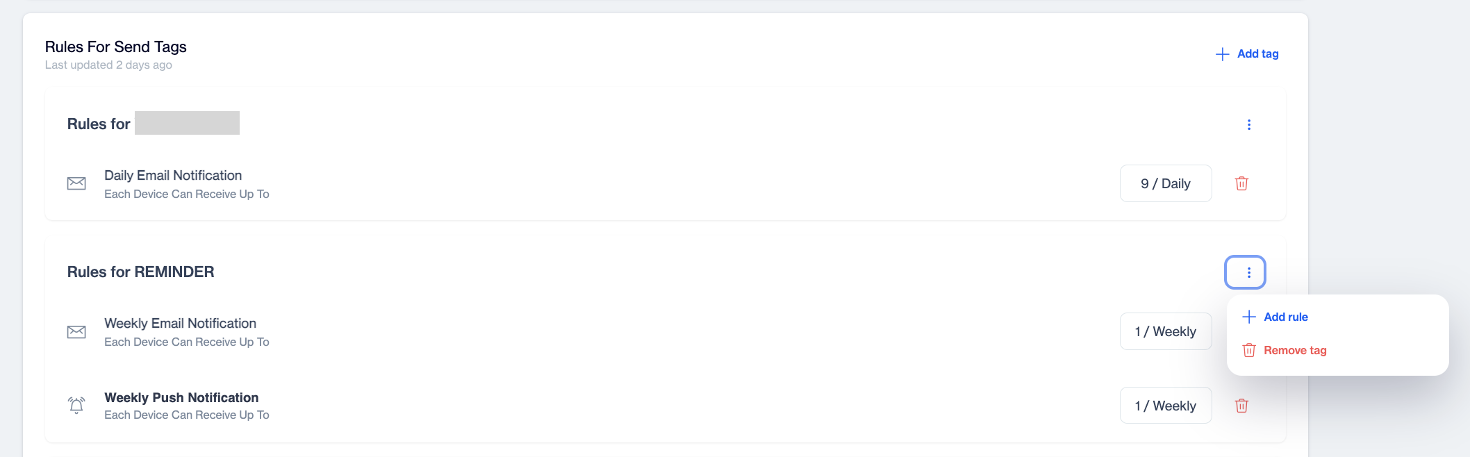 Rules For Send Tags section showing a tag group with a weekly email rule, a weekly push rule, and the three-dot menu open with Add rule and Remove tag
