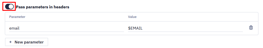 Webhook settings with the Pass parameters in headers toggle enabled and an email parameter set to $EMAIL