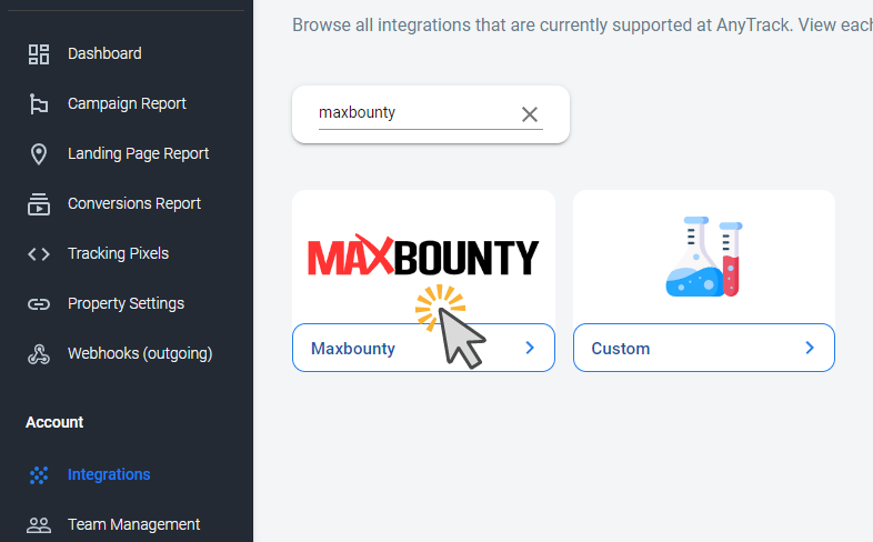 Install the Maxbounty integration from the Integration Catalog.