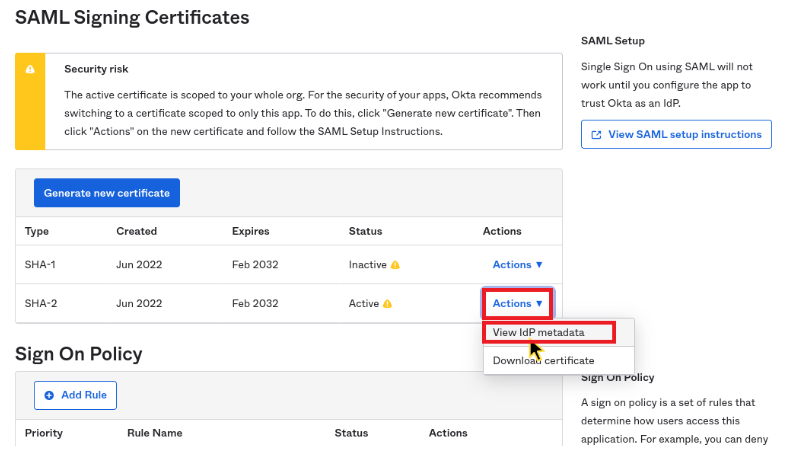 Okta SAML Signing Certificates section with Actions dropdown and View IdP metadata option highlighted.