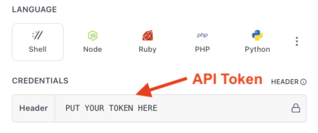 Your API token should be pasted in the credentials header as shown.