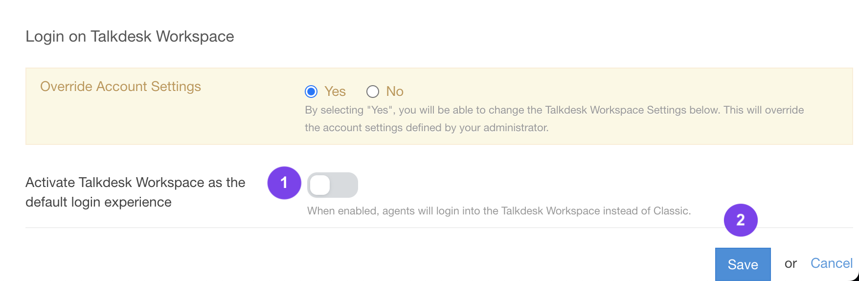 Figure 37 - Login to Talkdesk Workspace