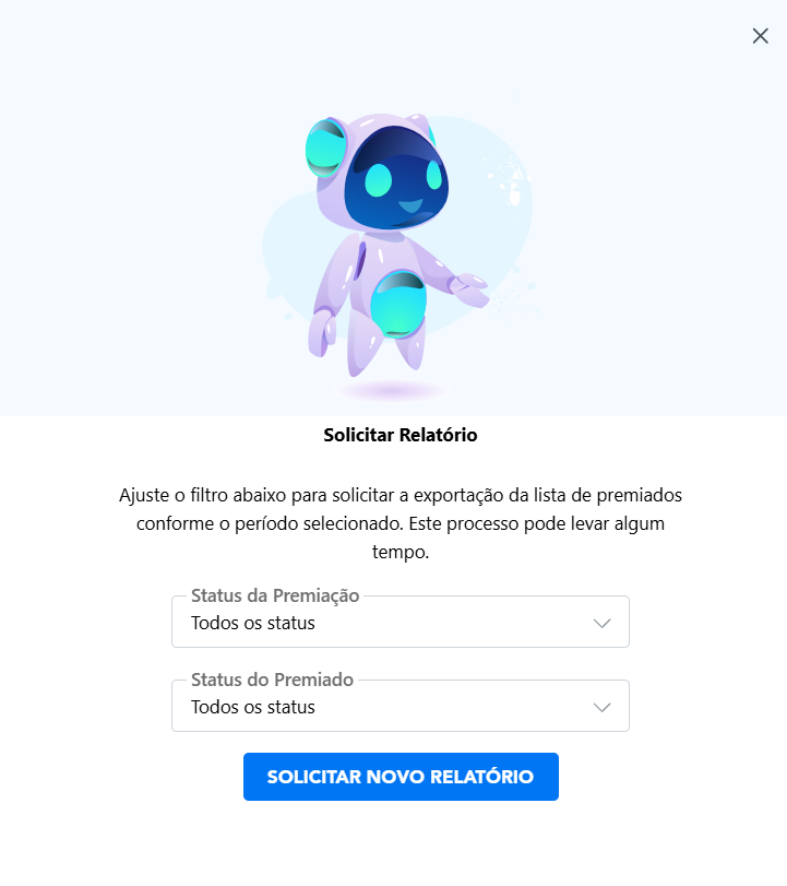 Solicitação de relatório por status da premiação e do premiado
