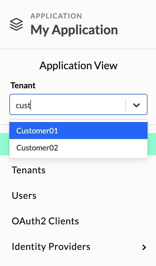 Tenant View Selector: Choose a tenant to configure from the side menu.