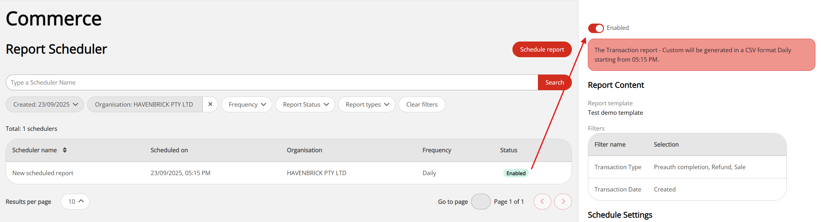 An enabled scheduled report in the list in the dashboard with the Enabled toggle shown as active in the dashboard.